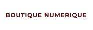 BOUTIQUE NUMERIQUE